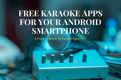 9 Best Karaoke Apps for Android You Need to Try .